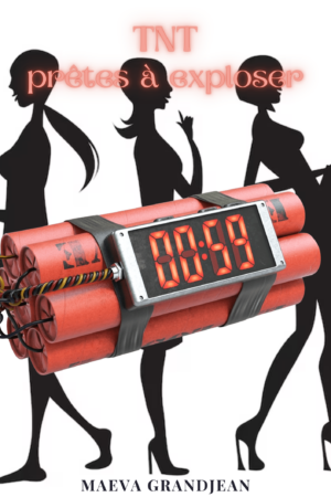 TNT, Prêtes à exploser