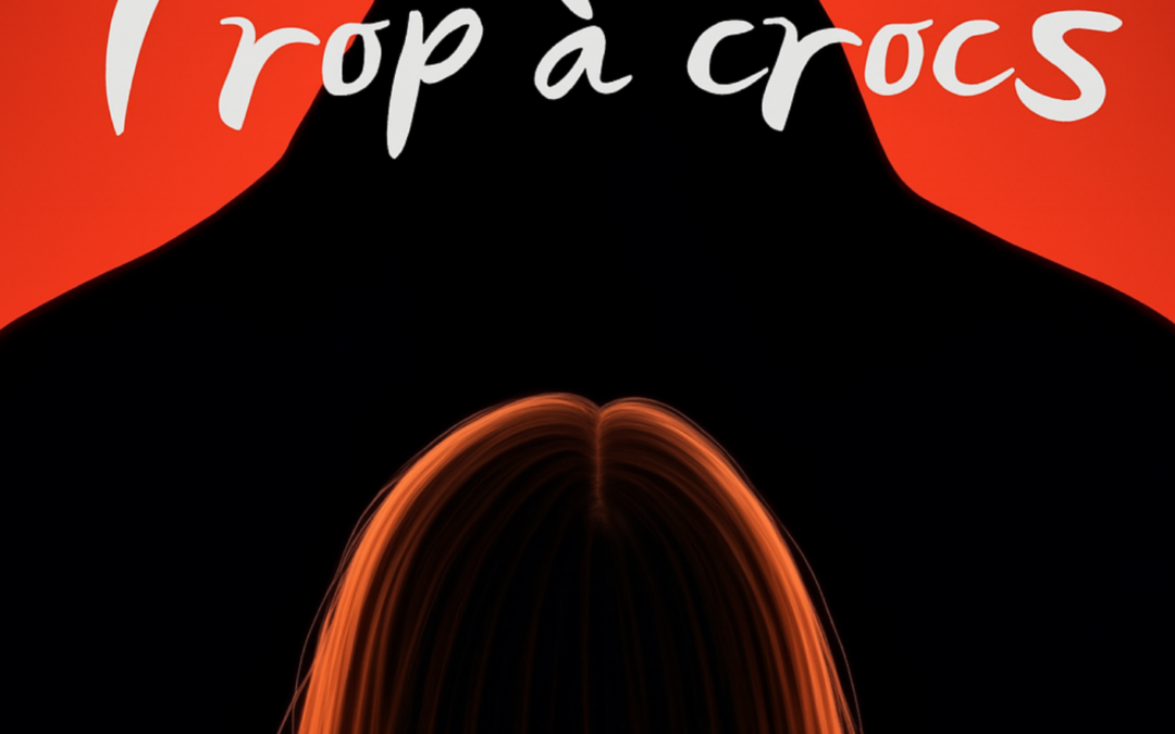 A PARAITRE : Trop à crocs – Maeva GRANDJEAN